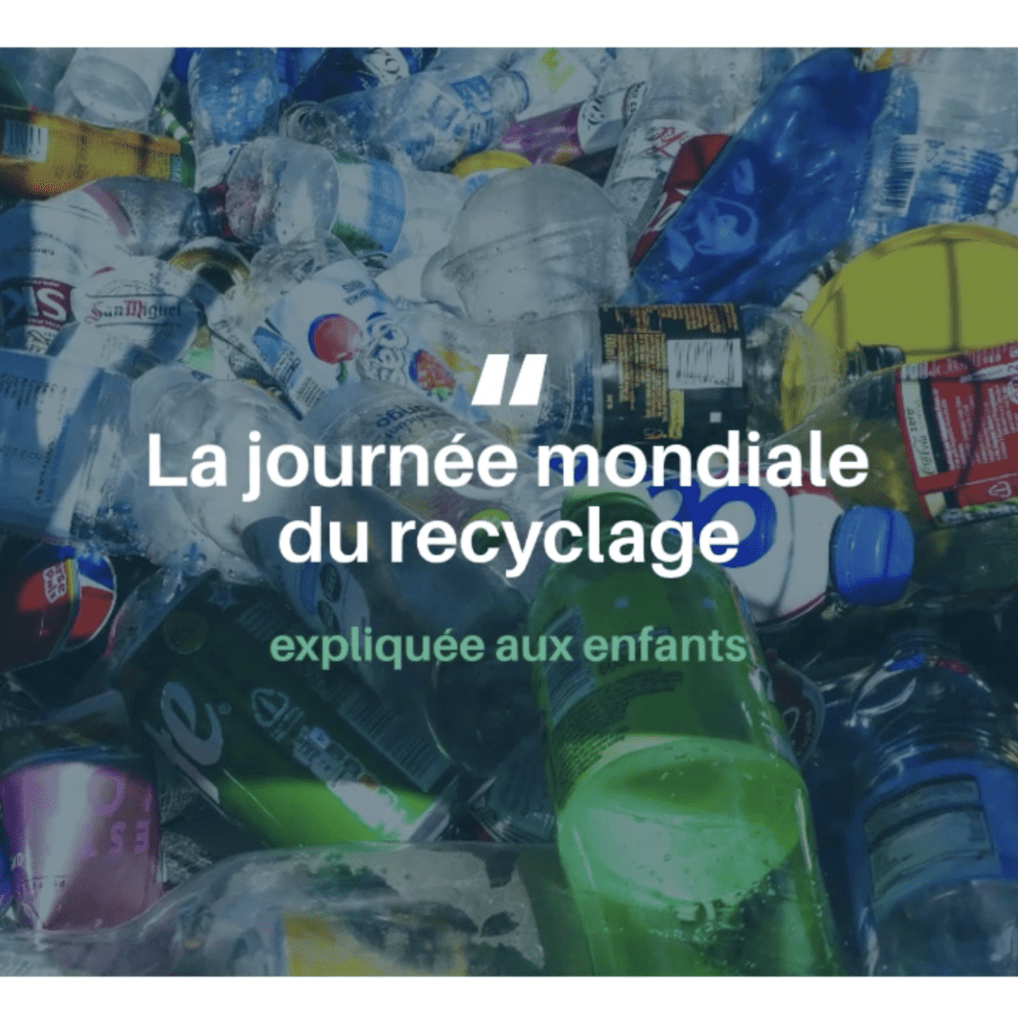 Journée Mondiale du recyclage